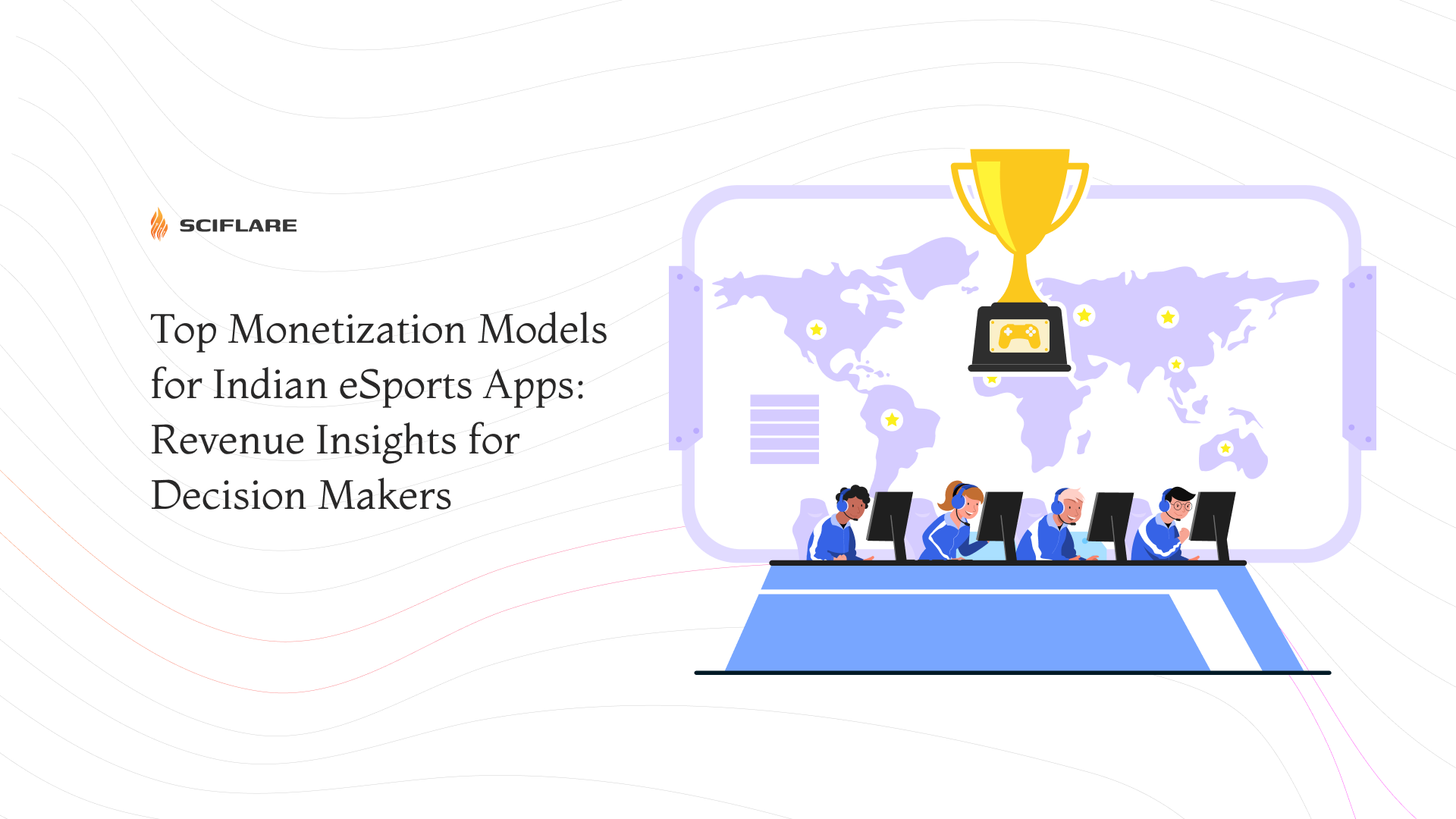 Top Esports App Monetization Models in 2025